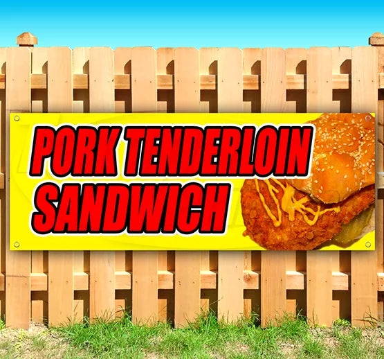 Pork Tenderloin Sandwich 13 oz Vinyl Banner F176963
